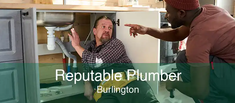 Reputable Plumber Burlington
