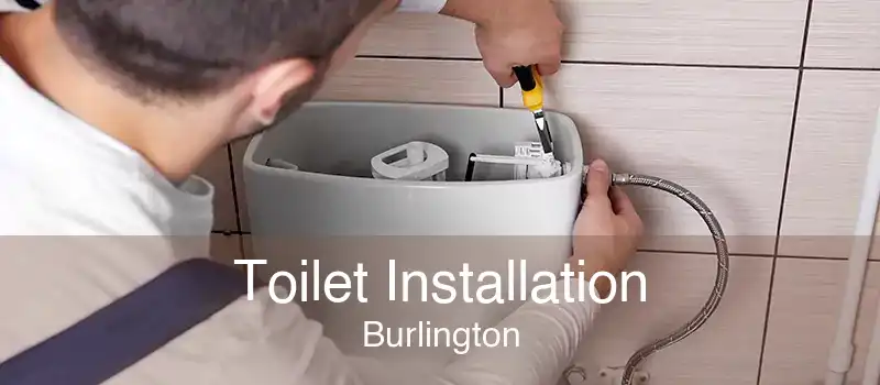 Toilet Installation Burlington