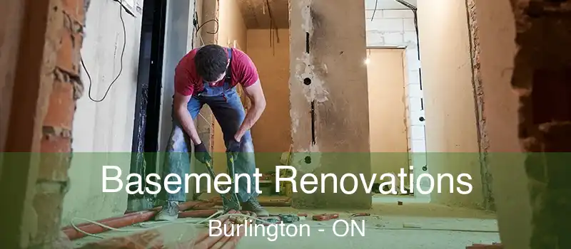  Basement Renovations Burlington - ON