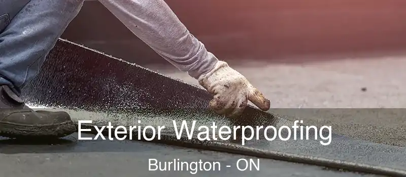  Exterior Waterproofing Burlington - ON