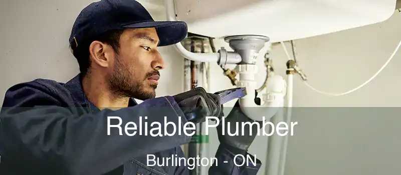  Reliable Plumber Burlington - ON